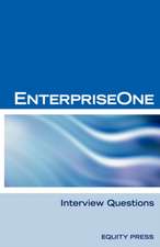 Oracle Jde / Enterpriseone Interview Questions, Answers, and Explanations: Enterpriseone Certification Review