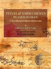 Titles and Emoluments in Safavid Iran