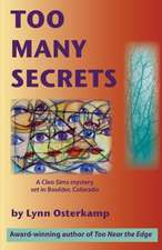 Too Many Secrets