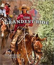 The Grandest Ride