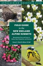 Field Guide to the New England Alpine Summits