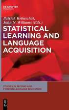 Statistical Learning and Language Acquisition