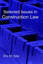 Zyla, E: Selected Issues in Construction Law