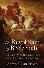 The Revolution of Beelzebub: Gnosis, Anthropogenesis, and the War in Heaven