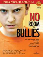 No Room for Bullies