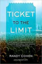 Ticket to the Limit