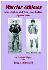 Warrior Athletes: Some Salish and Kootenai Indian Sports Stars