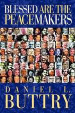 Blessed Are the Peacemakers