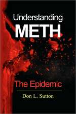 Sutton, D: Understanding Meth