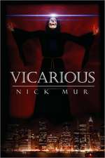 Mur, N: Vicarious