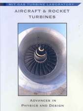 Aircraft & Rocket Turbines - Physics and Design