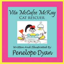 Vita McCafee McKay, Cat Rescuer