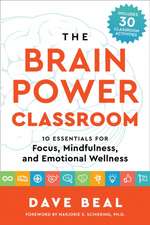 The Brain Power Classroom