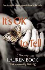 It's Ok to Tell: A Story of Hope and Recovery