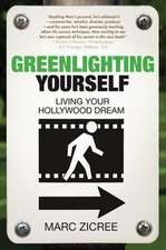 Greenlighting Yourself