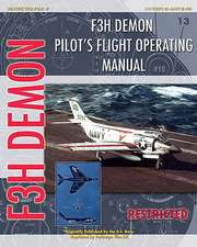 F3h Demon Pilot's Flight Operating Instructions: Unlocking Your Potential to Write Books