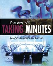 The Art of Taking Minutes