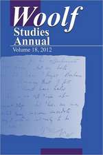 Woolf Studies Annual Vol 18