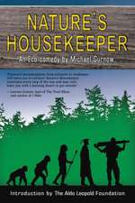 Nature's Housekeeper: An Eco-Comedy