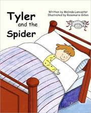 Tyler and the Spider: A Dragon Heart