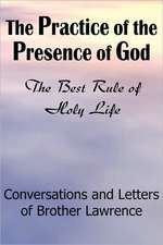 The Practice of the Presence of God