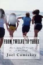 From Twelve to Three