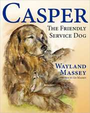 Casper, the Friendly Service Dog