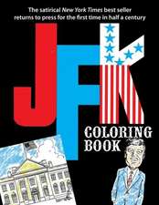 JFK Coloring Book: The Bridge Cartoons of Charles M. Schulz