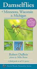 Damselflies of Minnesota, Wisconsin & Michigan