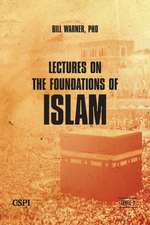 Lectures on the Foundations of Islam