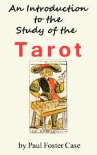 An Introduction to the Study of the Tarot