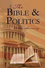 The Bible and Politics