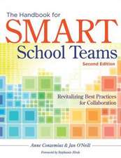 The Handbook for Smart School Teams: Revitalizing Best Practices for Collaboration