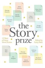 The Story Prize: 15 Years of Great Short Fiction