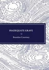 Inadequate Grave