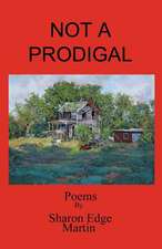 Not a Prodigal