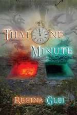 That One Minute