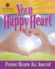 Your Happy Heart: Finding Hearts All Around!