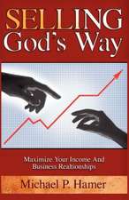 Selling God's Way