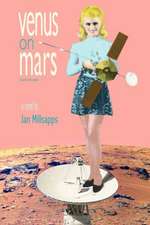 Venus on Mars: Poetry + Images