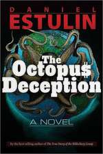 The Octopus Deception