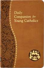 Daily Companion for Young Catholics