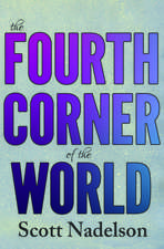 The Fourth Corner of the World