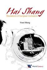 Hai Shang, Elegy of the Sea: Revelations of European Civilization