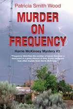 Murder on Frequency