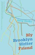 My Brooklyn Writer Friend