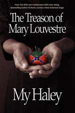 The Treason of Mary Louvestre