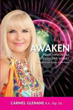 Awaken Your Immortal Intelligent Heart