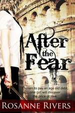 After the Fear (Young Adult Dystopian)