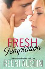 Fresh Temptation